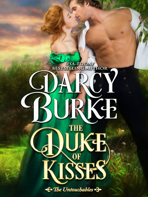 Title details for The Duke of Kisses by Darcy Burke - Available